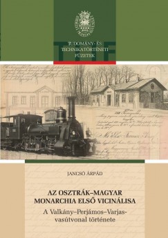 Jancs rpd - Az Osztrk-Magyar Monarchia els vicinlisa