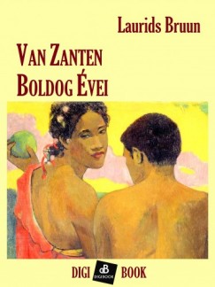 Laurids Bruun - Van Zanten boldog vei