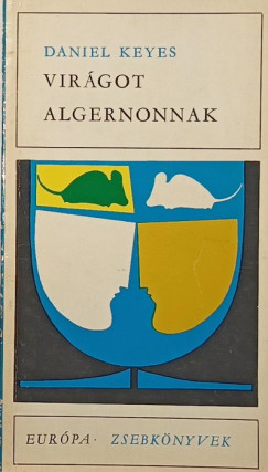 Daniel Keyes - Vir�got Algernonnak