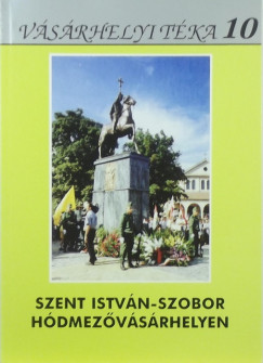 Szent Istvn-szobor Hdmezvsrhelyen