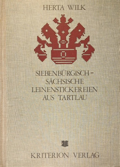 Siebenbrgischschsische Leinenstickereien aus Tartlau