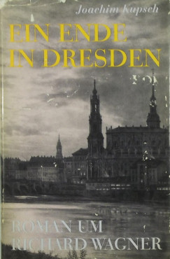Joachim Kupsch - Ein Ende in Dresden