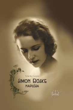 Szarka Lajos - Simon Bske naplja