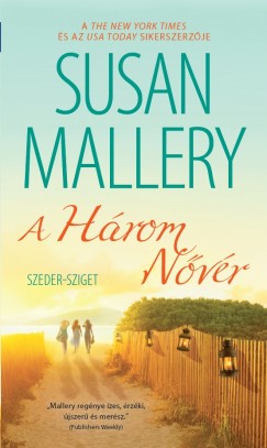 Susan Mallery - A hrom nvr