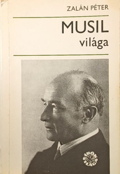 Zalán Péter - Musil világa
