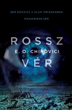 E. O. Chirovici - Rossz vr