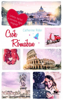 Rider Catherine - Catherine Rider - Csók Rómában