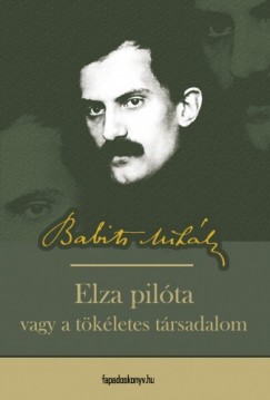 Babits Mihly - Elza Pilta