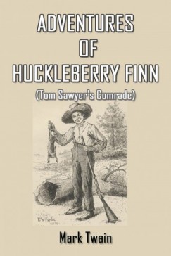 Mark Twain - Adventures of Huckleberry Finn