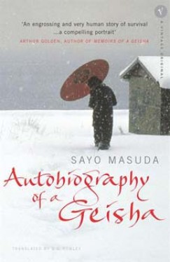Sayo Masuda - Autobiography of a Geisha