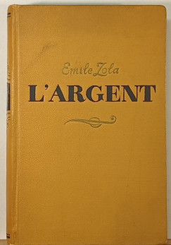 mile Zola - L'argent