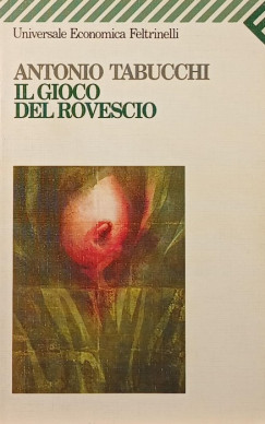 Antonio Tabucchi - Il gioco del rovescio
