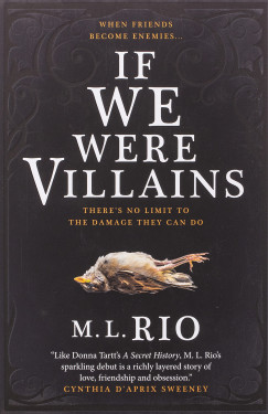 M. L. Rio - If We Were Villains