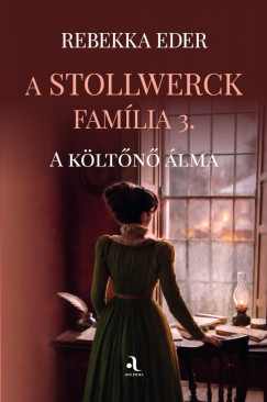 Rebekka Eder - A Stollwerck fam�lia 3. - A k�lt�n� �lma