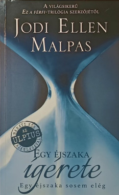 Jodi Ellen Malpas - Egy �jszaka �g�rete