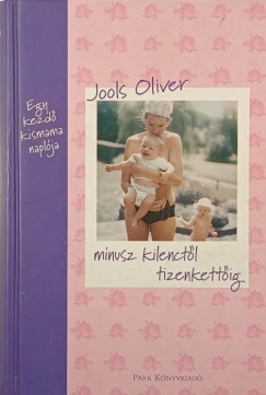 Jools Oliver - Mínusz kilenctől tizenkettőig