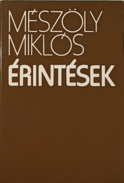 Mészöly Miklós - Érintések