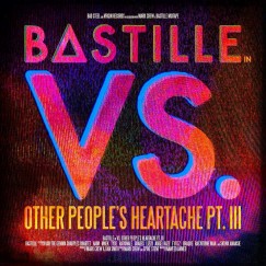 Bastille - VS. OTHER PEOPLE'S HEARTACH PT. III - CD