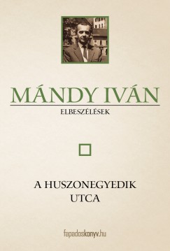 Mndy Ivn - A huszonegyedik utca