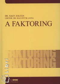 Dr. Nagy Zoltn - A faktoring