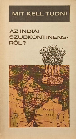 G�thy Vera - Mit kell tudni az indiai szubkontinensr�l?
