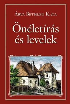 rva Bethlen Kata - nletrs s levelek