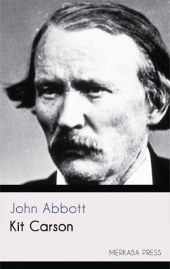 John Abbott - Kit Carson