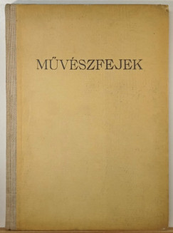 Hoffmann Edith - Mvszfejek