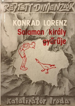 Konrad Lorenz - Salamon király gyűrűje