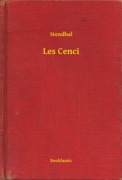 Stendhal Henri Beyle - Les Cenci