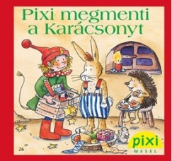 Simone Nettingsmeier - Pixi megmenti a Karcsonyt