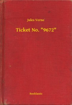 Jules Verne - Ticket No. 9672