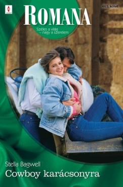 Stella Bagwell - Romana 465. (Cowboy karácsonyra)