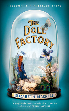 Elizabeth Macneal - The Doll Factory