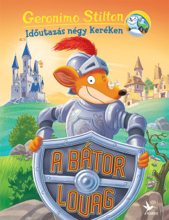 Geronimo Stilton - A btor lovag