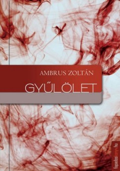 Ambrus Zoltn - Gyllet