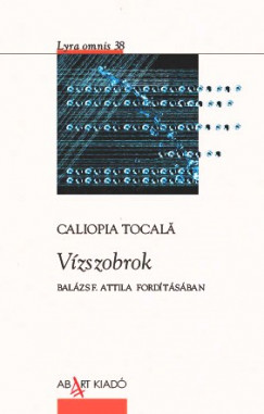 Caliopia Tocala - Vízszobrok