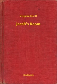 Virginia Woolf - Jacob's Room