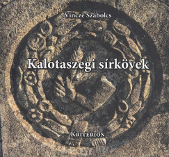 Vincze Szabolcs - Kalotaszegi s�rk�vek