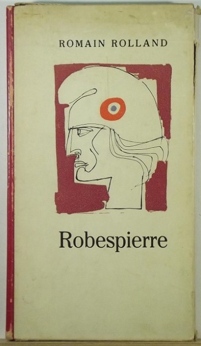 Romain Rolland - Robespierre
