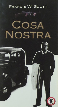 Francis W. Scott - Cosa Nostra