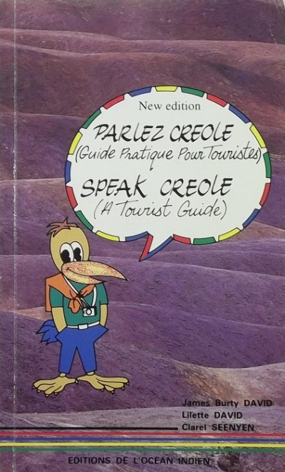 - Parlez Creole - Speak Creole