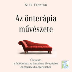 Nick Trenton - Az önterápia művészete