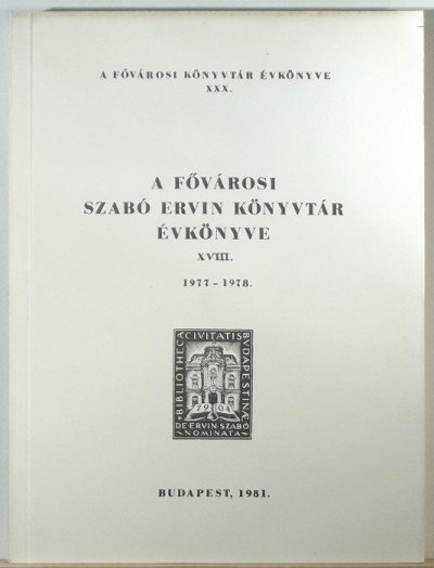 - A Fővárosi Szabó Ervin Könyvtár évkönyve 1977-1978