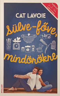 Cat Lavoie - Slve-fve, mindrkre