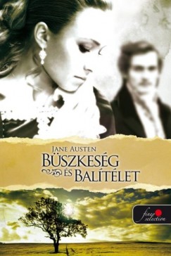 Jane Austen - Bszkesg s baltlet
