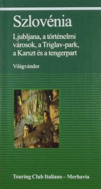 - Szlovénia