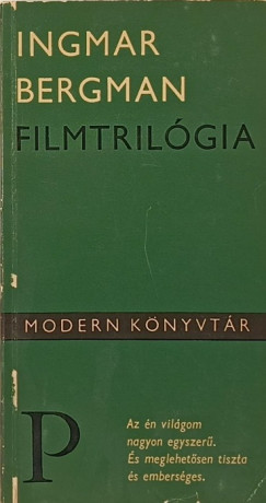 Ingmar Bergman - Filmtrilgia