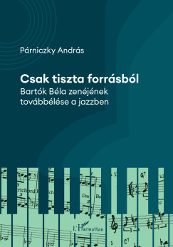 Párniczky András - Csak tiszta forrásból