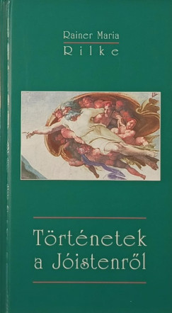 Rainer Maria Rilke - Trtnetek a Jistenrl